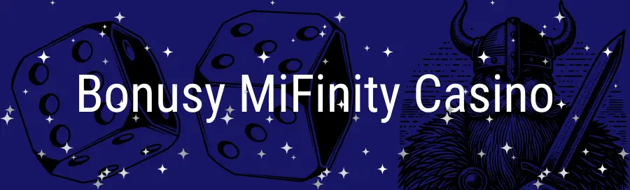 Bonusy MiFinity Casino